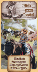 Saddle up and gallop over to Hamlin Hoedown May 24th 10am-2pm!